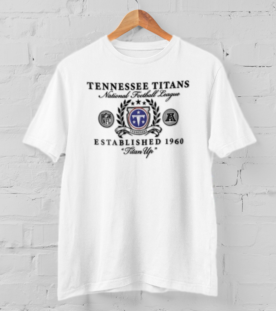 Tennessee Titans Titan Up Laurel Wreath Crest Established 1960 T-Shirt