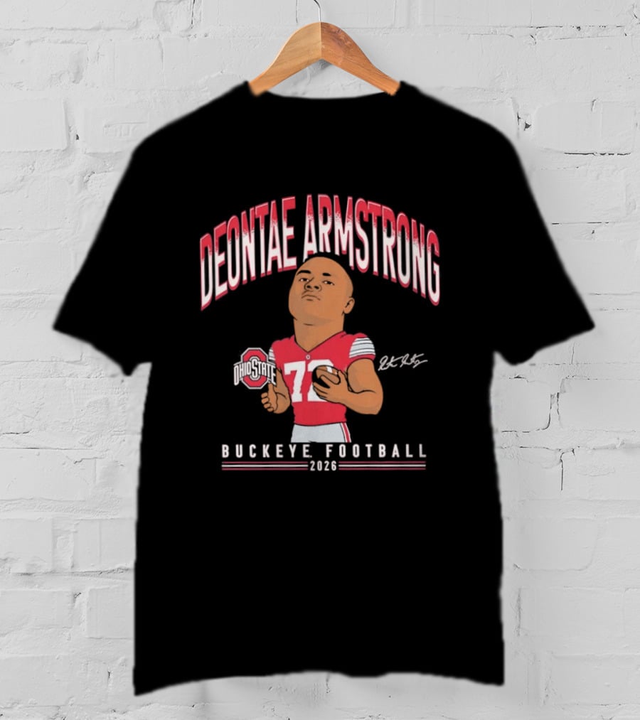 Deontae Armstrong 72 Ohio State Buckeye Football 2026 Caricature T-Shirt