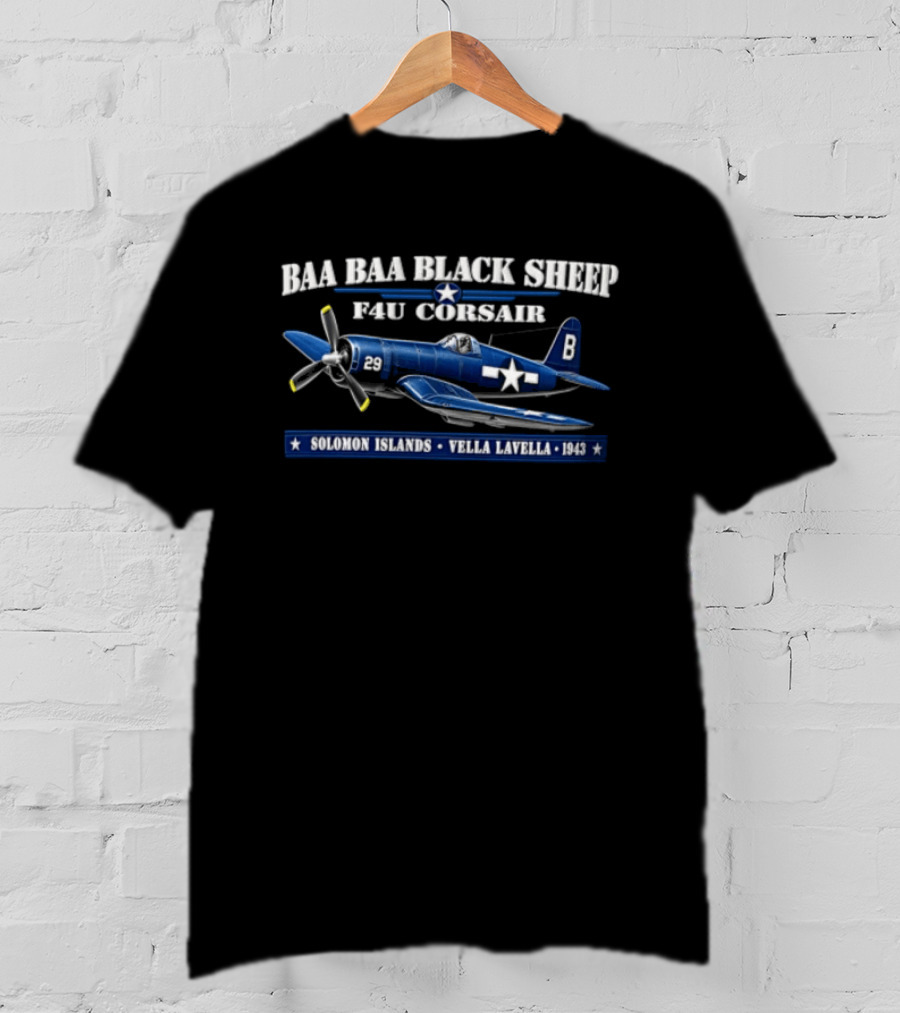 BAA BAA Black Sheep F4U Corsair Solomon Islands Vella Lavella 1943 T-Shirt