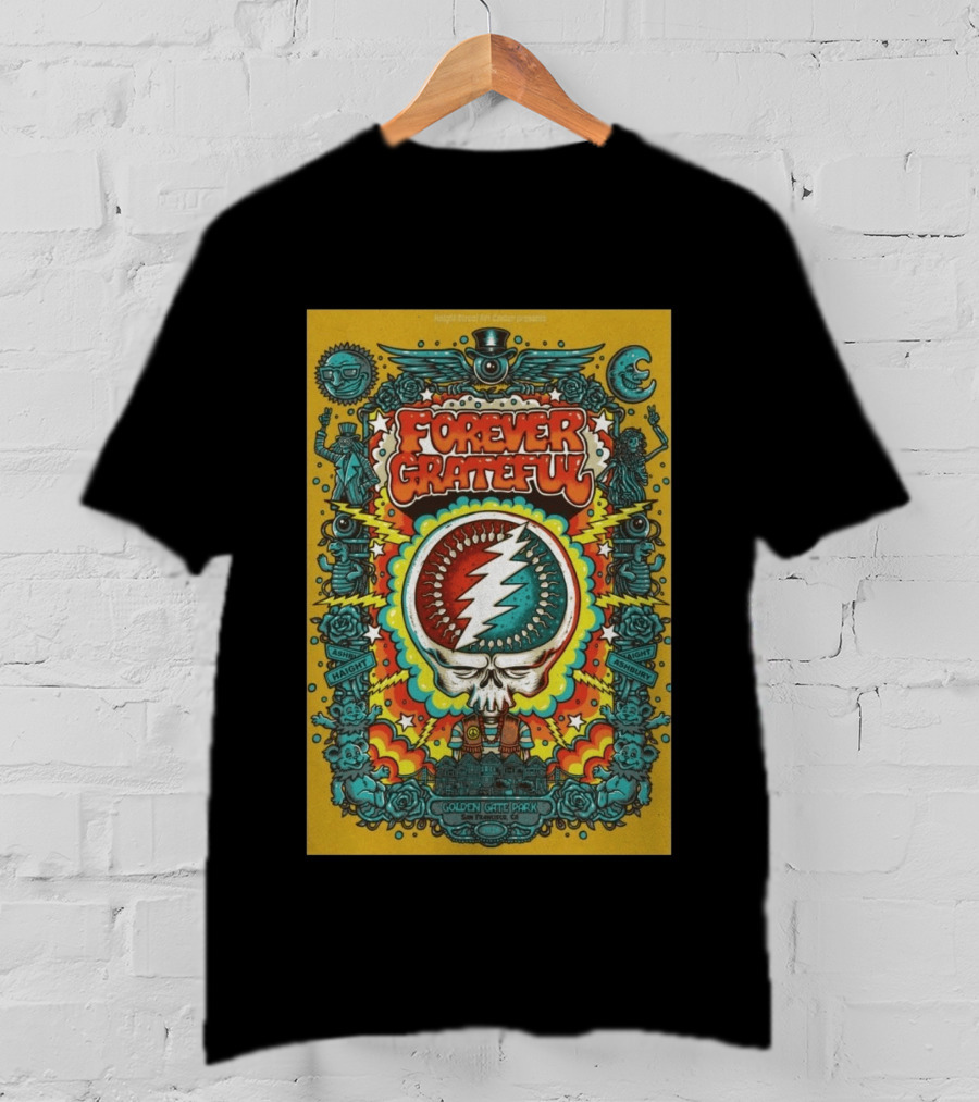 Forever Grateful Golden Gate Park Haight Ashbury San Francisco 2026 T-Shirt
