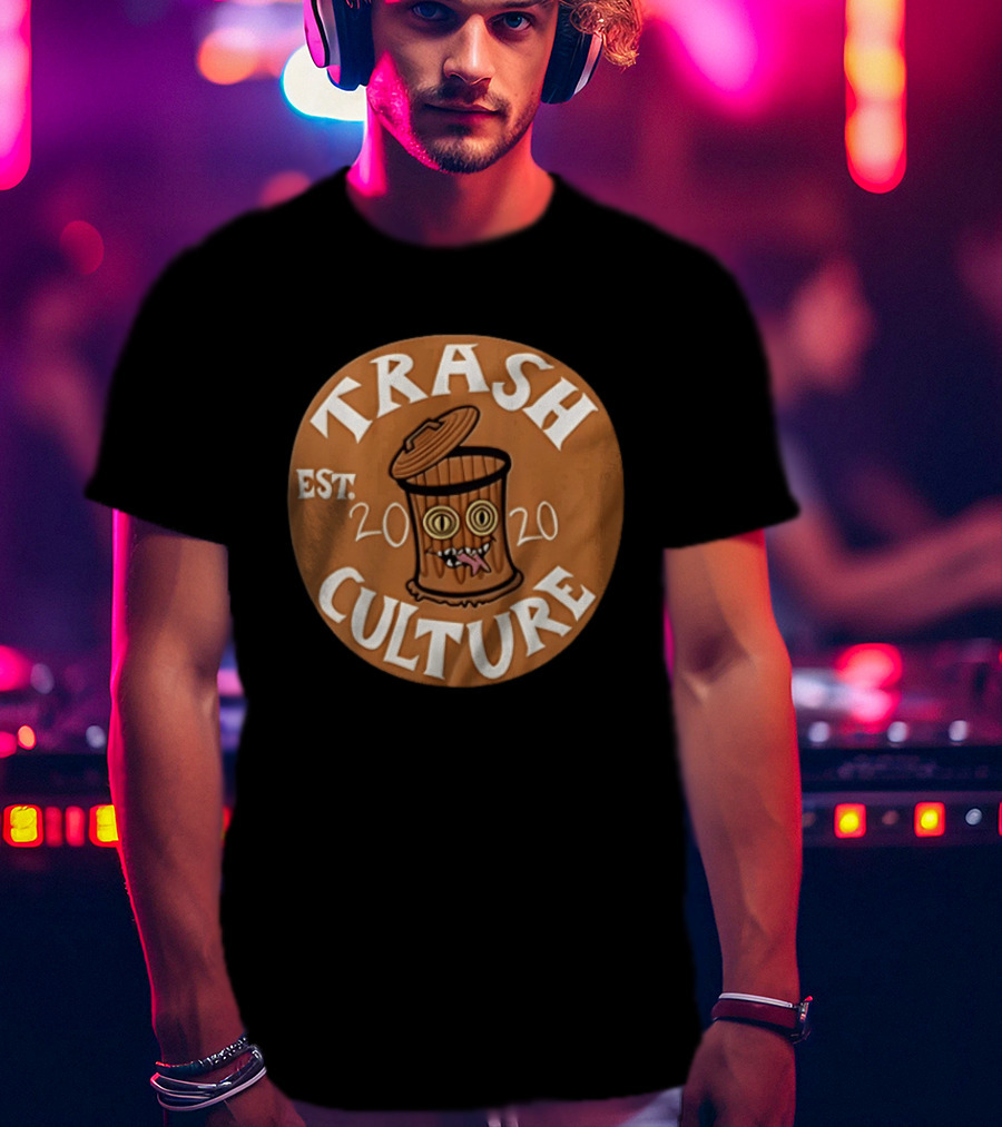 Trash Culture Est 2020 Frances Neagley T-Shirt