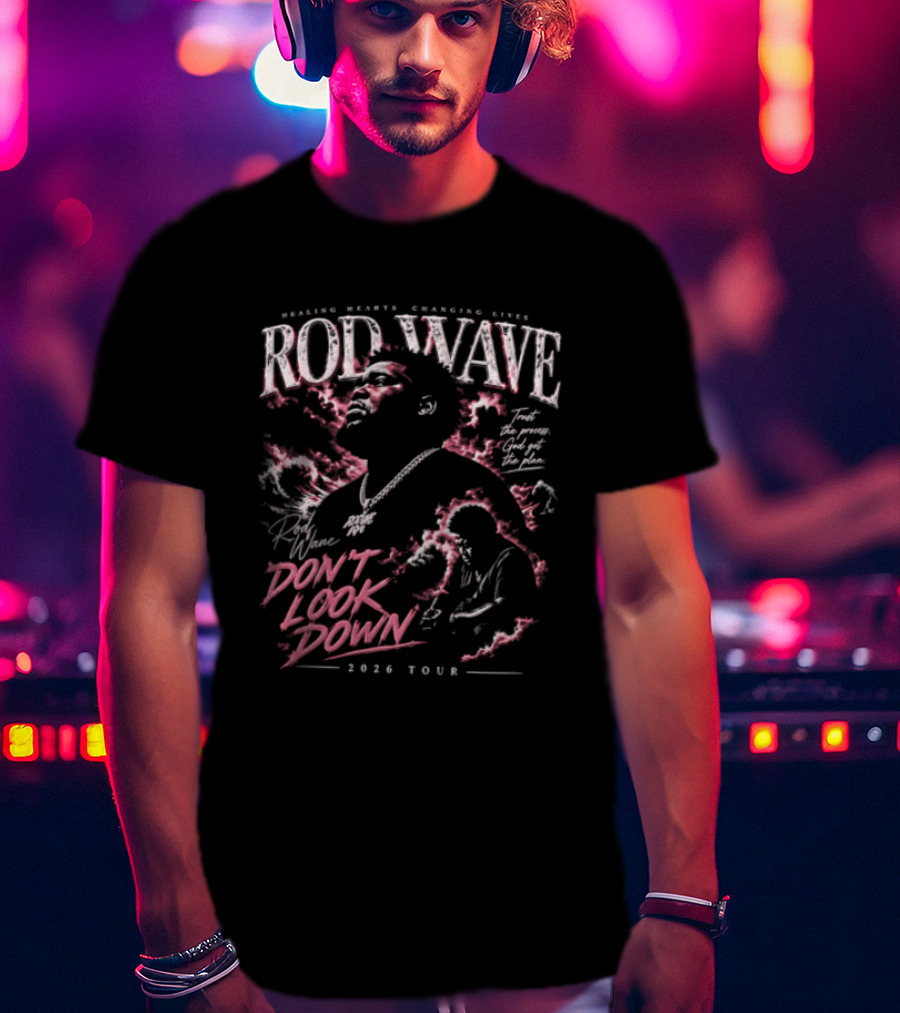 Rod Wave Healing Hearts Changing Lives Don't Look Down 2023 Tour T-Shirt