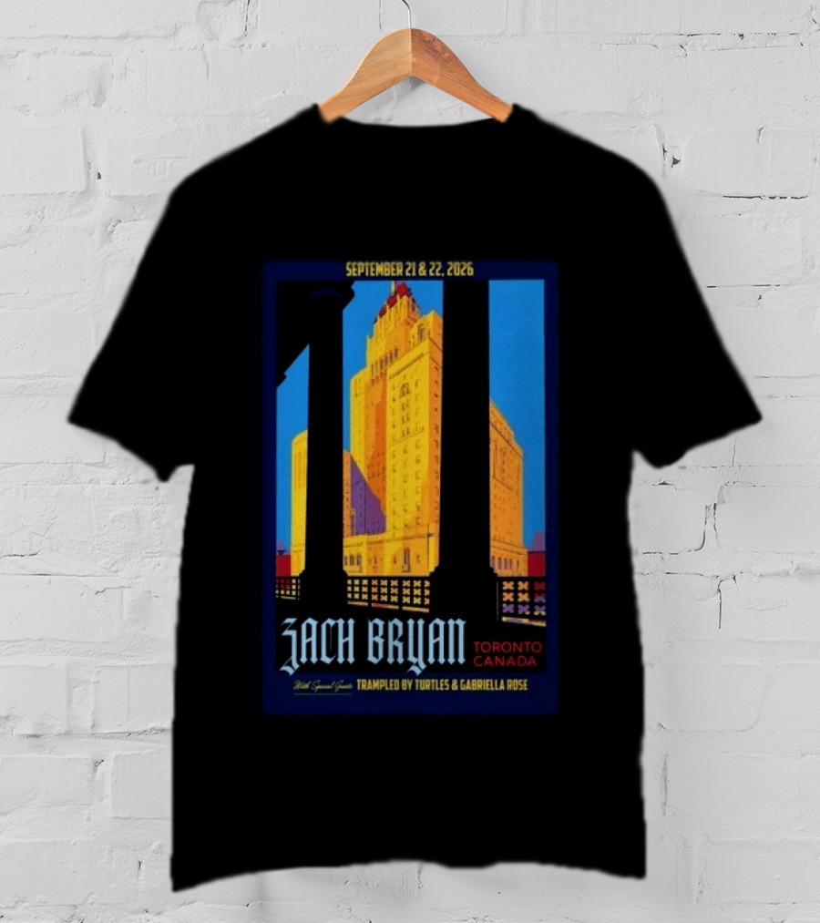 Zach Bryan Toronto Canada Sept 21 22 2026 Trampled By Turtles Gabriella Rose T-Shirt