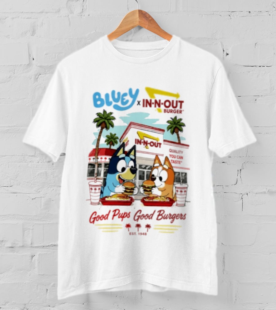 Bluey X In N Out Burger Good Pups Good Burgers Palm Tree Friends Eating T-Shirt