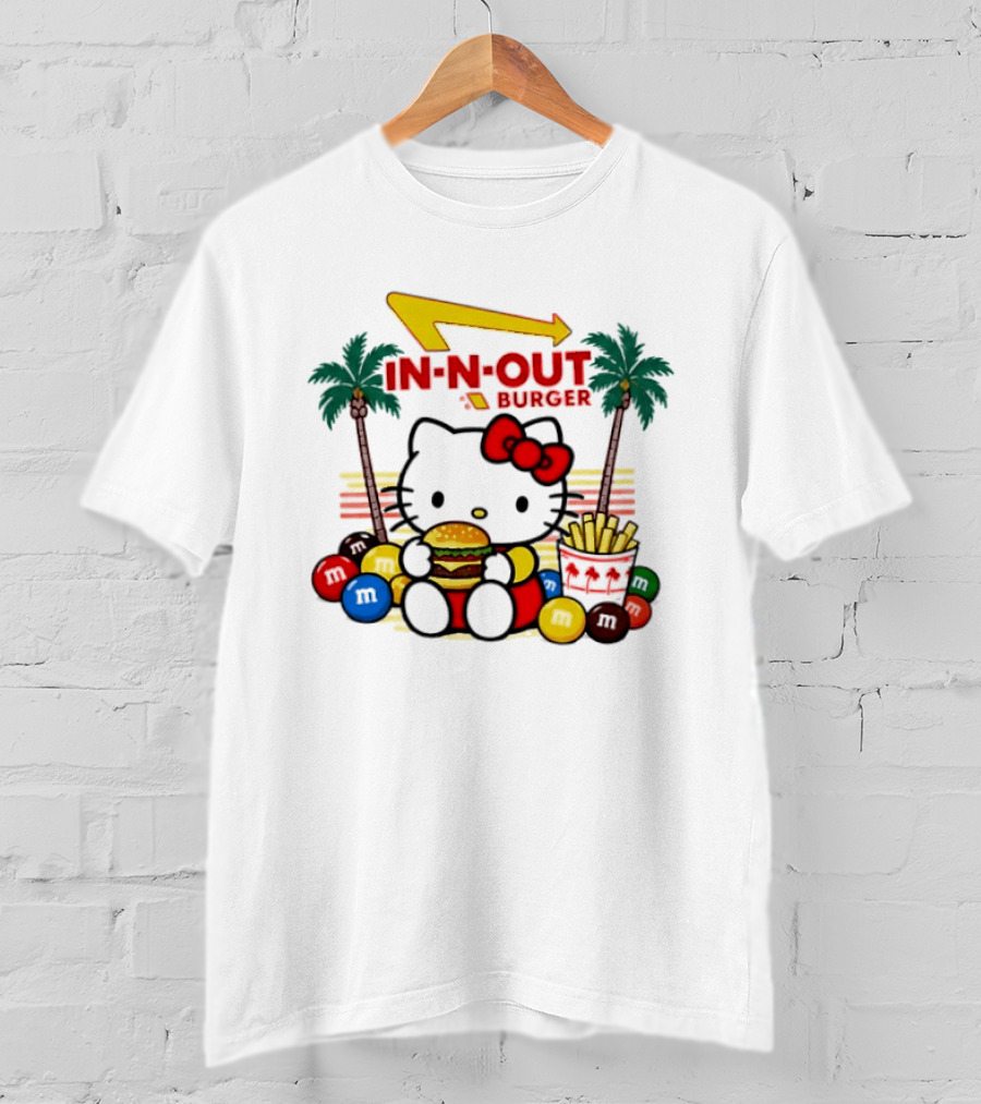 Hello Kitty Enjoying In N Out Burger Surrounded By M&Ms And Fries T-Shirt