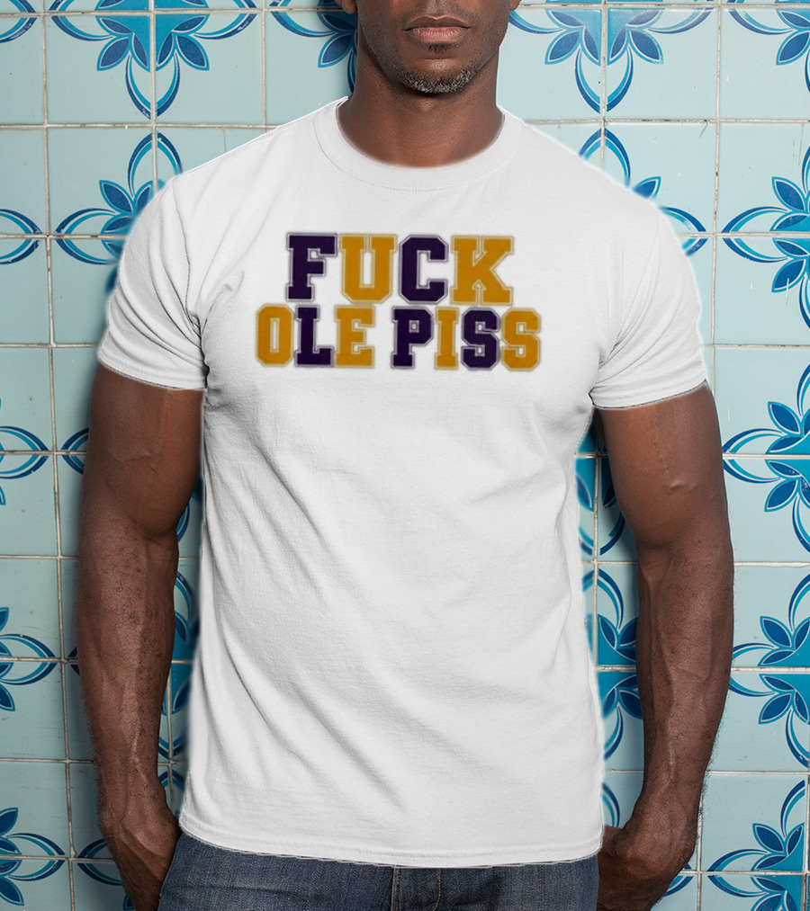 LSU Tigers Rivalry Ole Miss Phrase T-Shirt