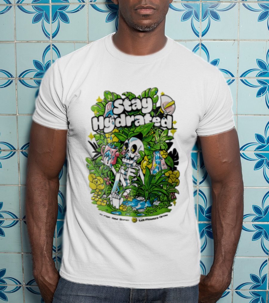 Stay Hydrated Quirky Skeleton Watering Lush Greenery And Flowers T-Shirt
