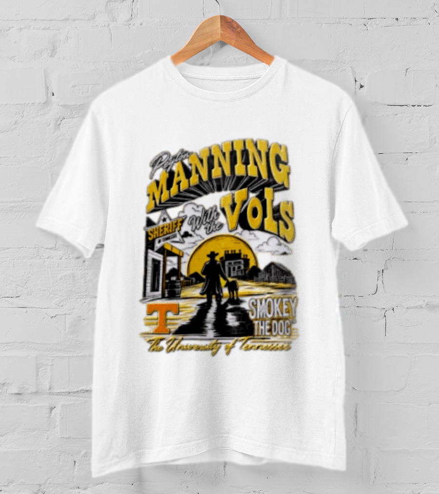 Peyton Manning Sheriff With The Vols Smokey The Dog University Of Tennessee T-Shirt
