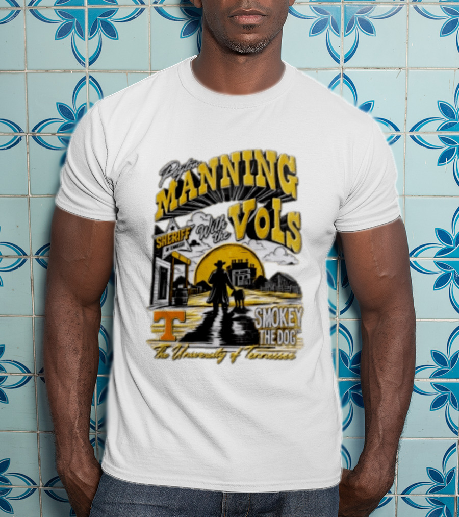Peyton Manning Sheriff With The Vols Smokey The Dog University Of Tennessee T-Shirt