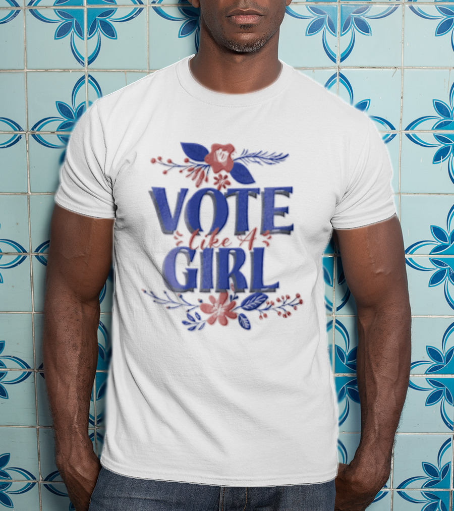 Vote Like A Girl Blue Red Pink Floral Accents T-Shirt