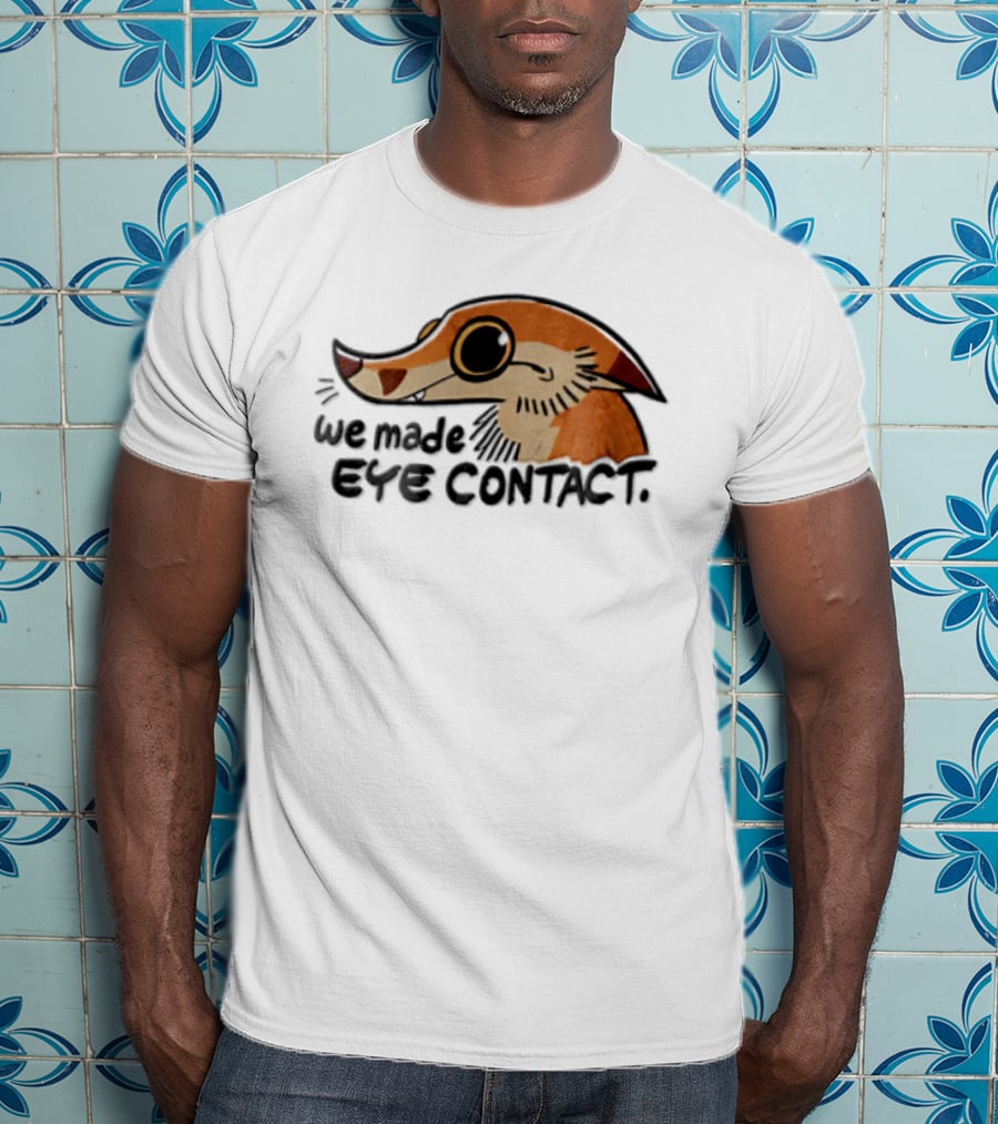 We Made EYE Contact Cartoon Orange Long Snouted Creature T-Shirt