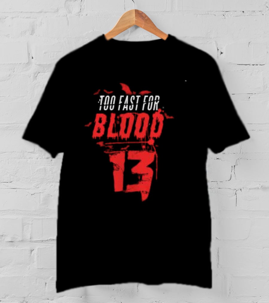 7Hirteenclothing Shop Wednesday 13 Too Fast For Blood Thriller T-Shirt