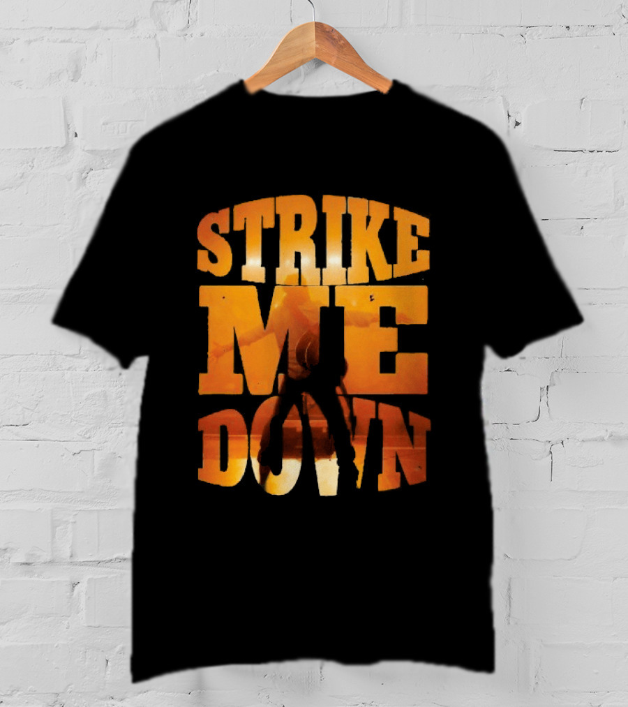Charles Wesley Godwin Strike Me Down Burnt Orange Cowboy T-Shirt