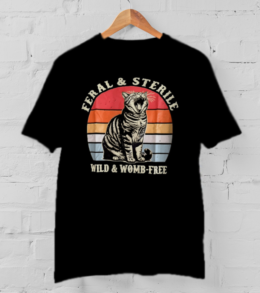 Feral And Sterile Yawning Tabby Cat Wild And Womb Free Sunset Stripes T-Shirt