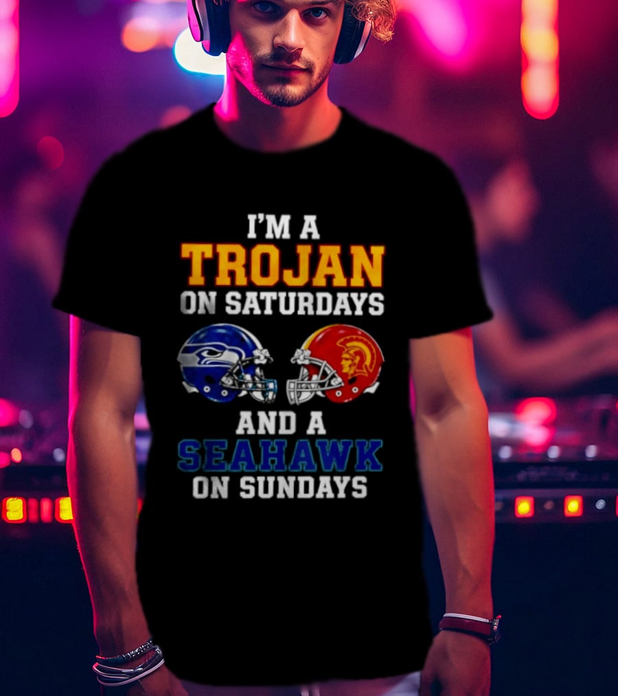 I'm A Trojan On Saturdays And A Seahawk On Sundays Football Helmets T-Shirt