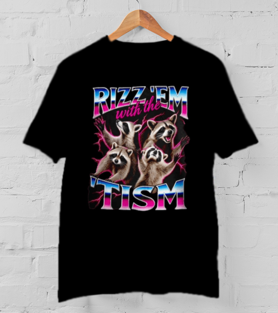 Rizz Them With The Tism Four Raccoons Reaching Pink Lightning T-Shirt