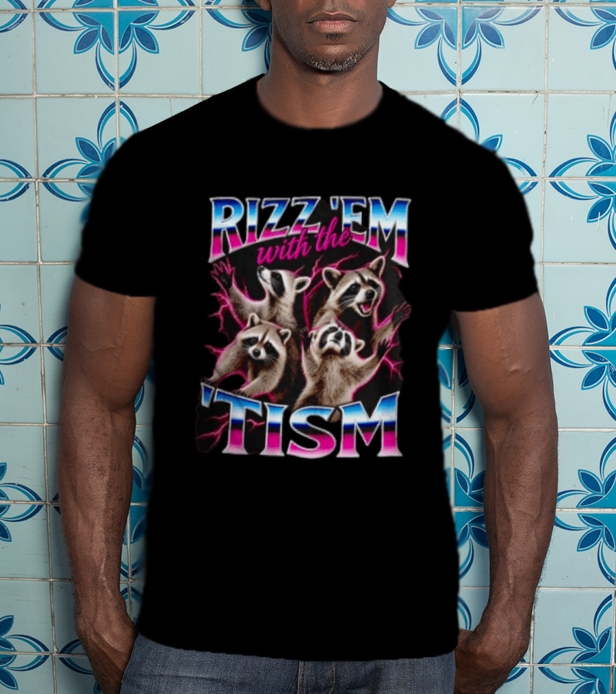 Rizz Them With The Tism Four Raccoons Reaching Pink Lightning T-Shirt