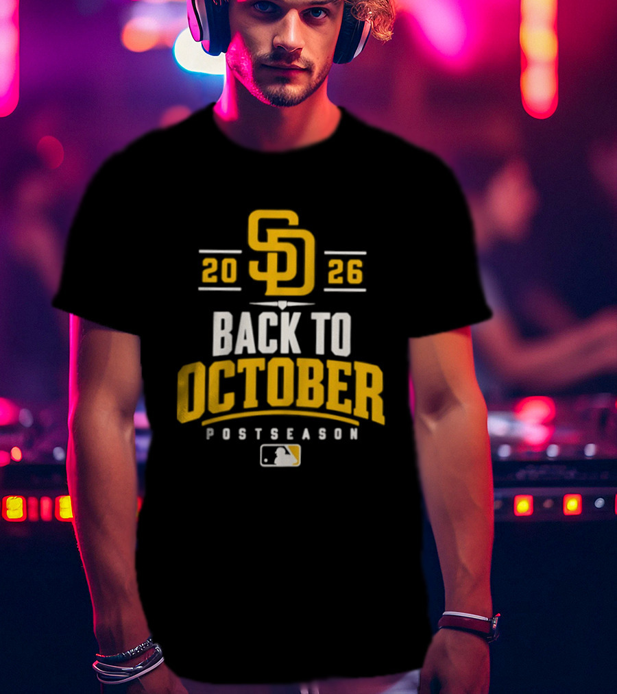 San Diego Padres 2026 Back To October Postseason Baseball MLB T-Shirt