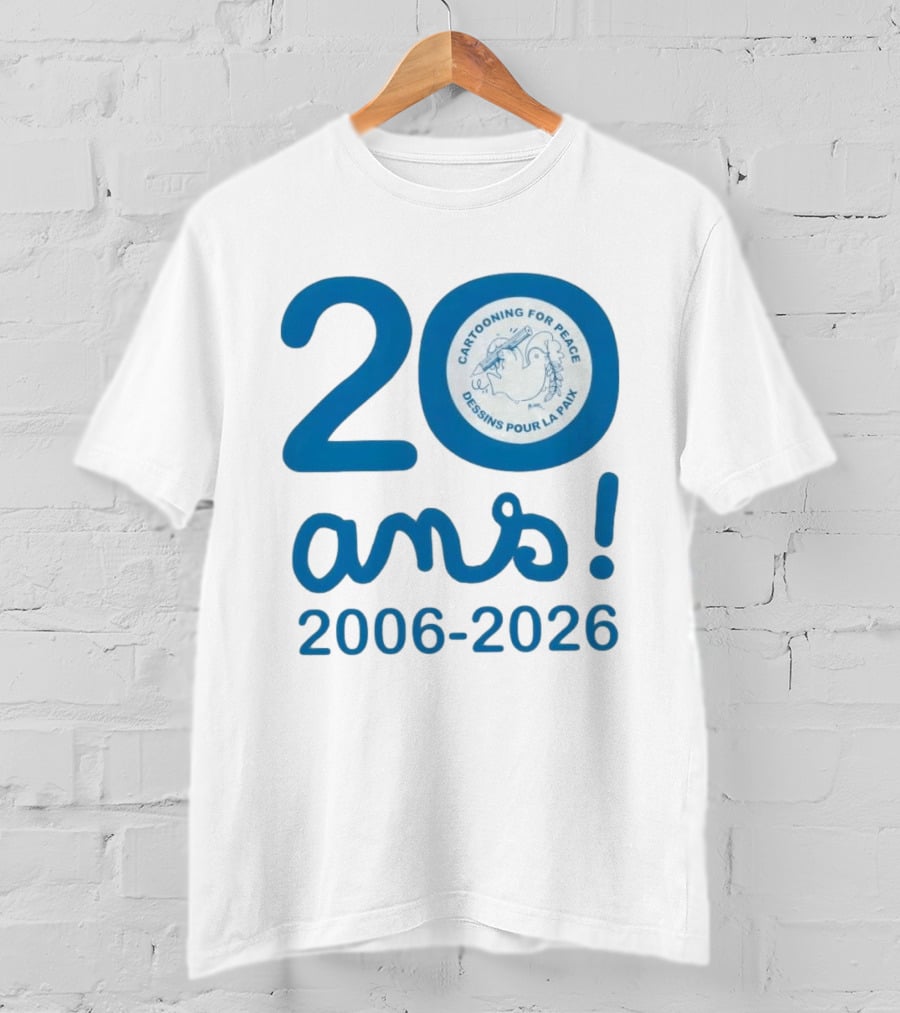 Cartooning For Peace 20 Ans 2006 2026 Dessins Pour La Paix 20th Anniversary T-Shirt