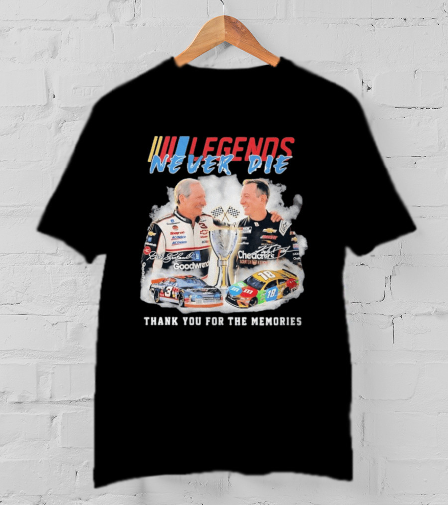 NASCAR Legends Never Die Dale Earnhardt Kyle Busch Thank You For The Memories T-Shirt