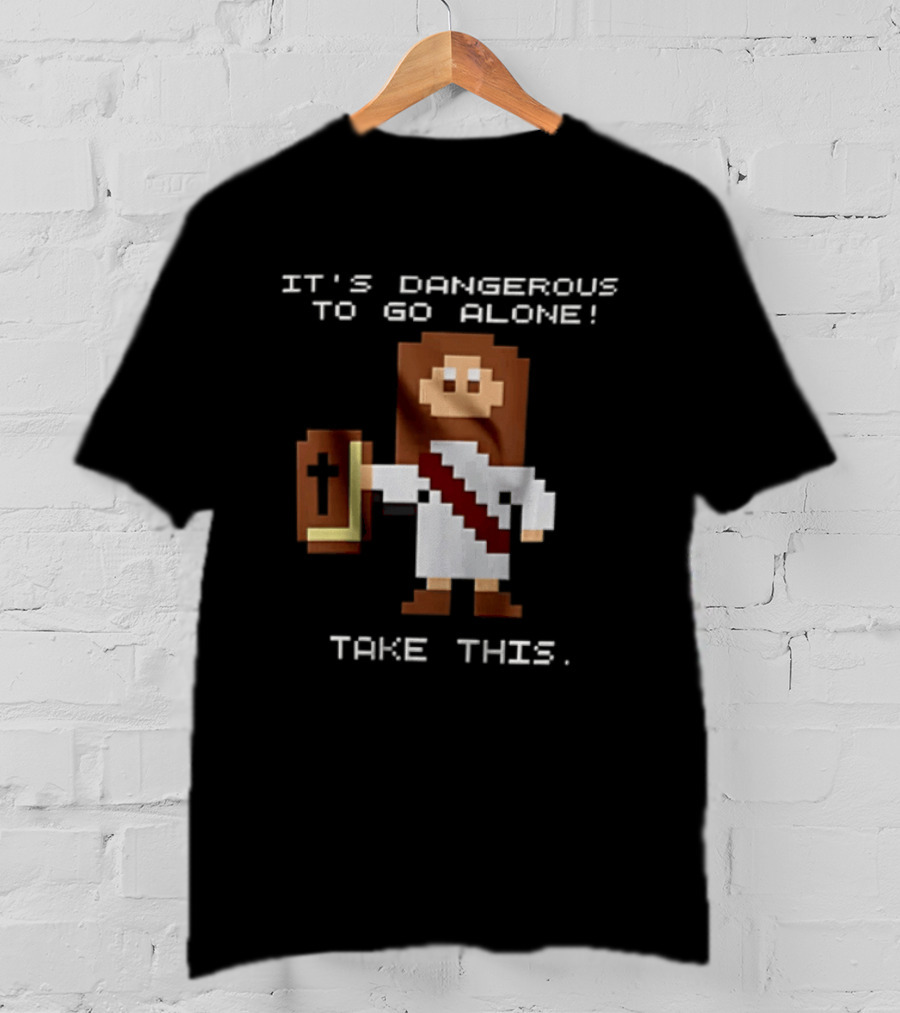It's Dangerous To Go Alone Take This Jesus Pixel Art Holding Bible T-Shirt