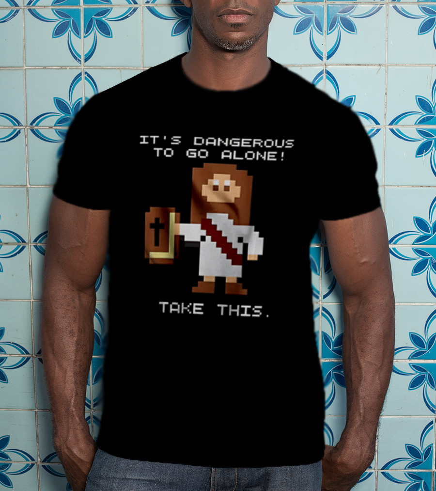 It's Dangerous To Go Alone Take This Jesus Pixel Art Holding Bible T-Shirt