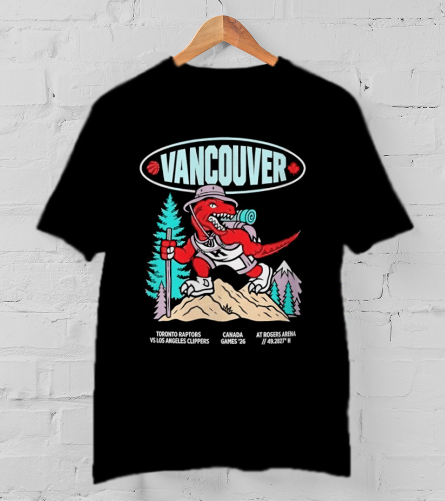 Toronto Raptors Vs Los Angeles Clippers Canada Games 2026 Vancouver Retro Style Basketball Event T-Shirt