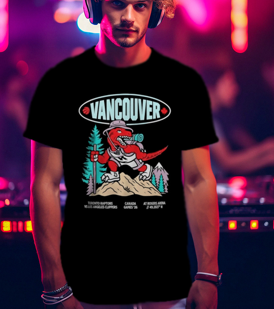 Toronto Raptors Vs Los Angeles Clippers Canada Games 2026 Vancouver Retro Style Basketball Event T-Shirt