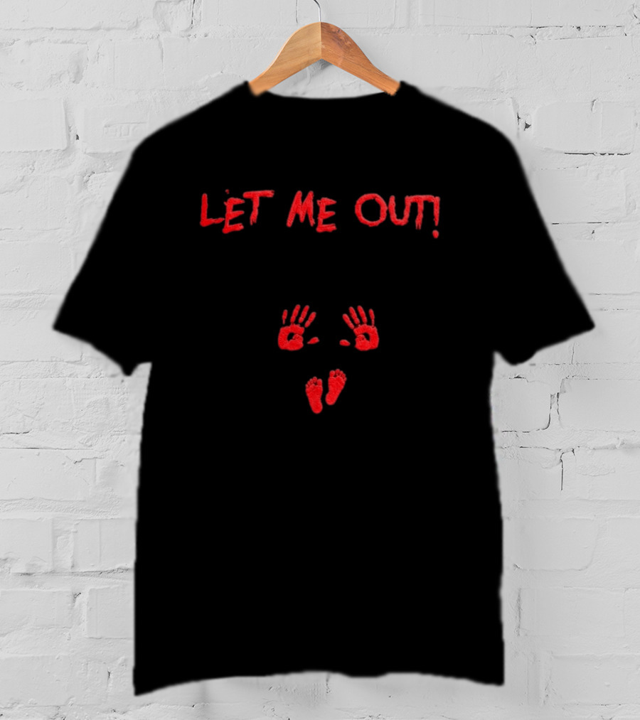 Let Me Out Handprint And Footprint Blood Halloween 2026 T-Shirt