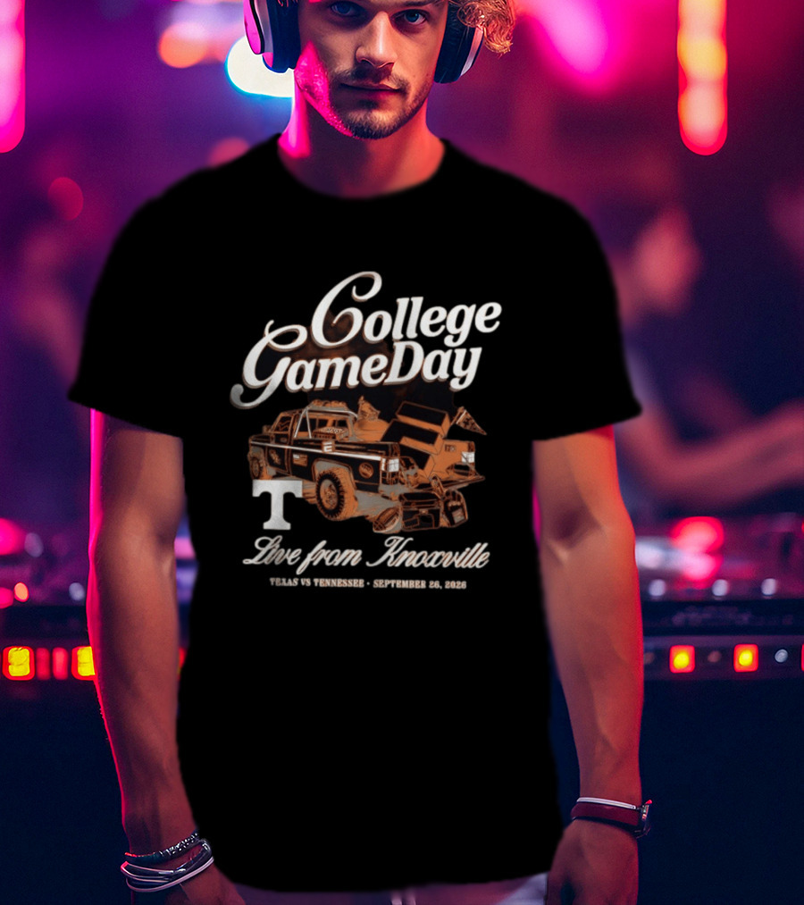 College Gameday Texas Vs Tennessee Live From Knoxville September 23 2023 Vintage Truck T-Shirt
