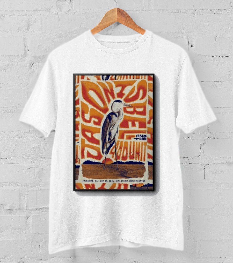 Original Jason Isbell And The 400 Unit September 24 2026 Fairhope AL Halstead Amphitheater Heron T-Shirt