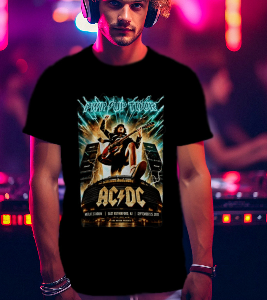 ACDC PWR UP Tour East Rutherford NJ MetLife Stadium September 25 2026 T-Shirt