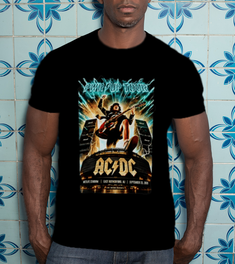 ACDC PWR UP Tour East Rutherford NJ MetLife Stadium September 25 2026 T-Shirt