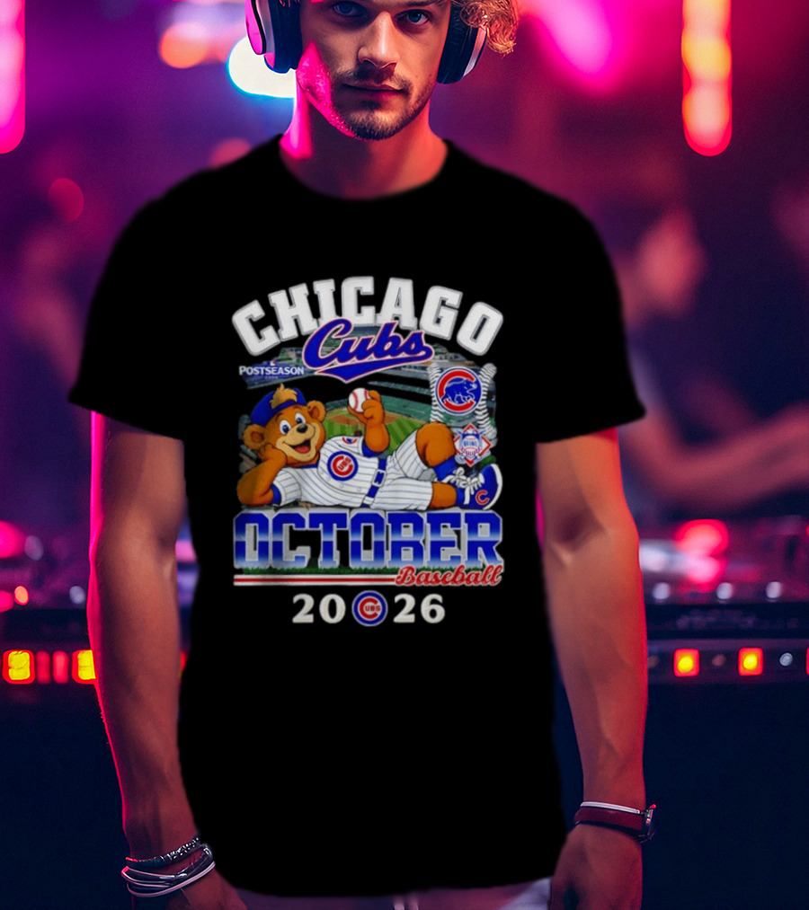 Chicago Cubs 2026 Postseason October Baseball T-Shirt