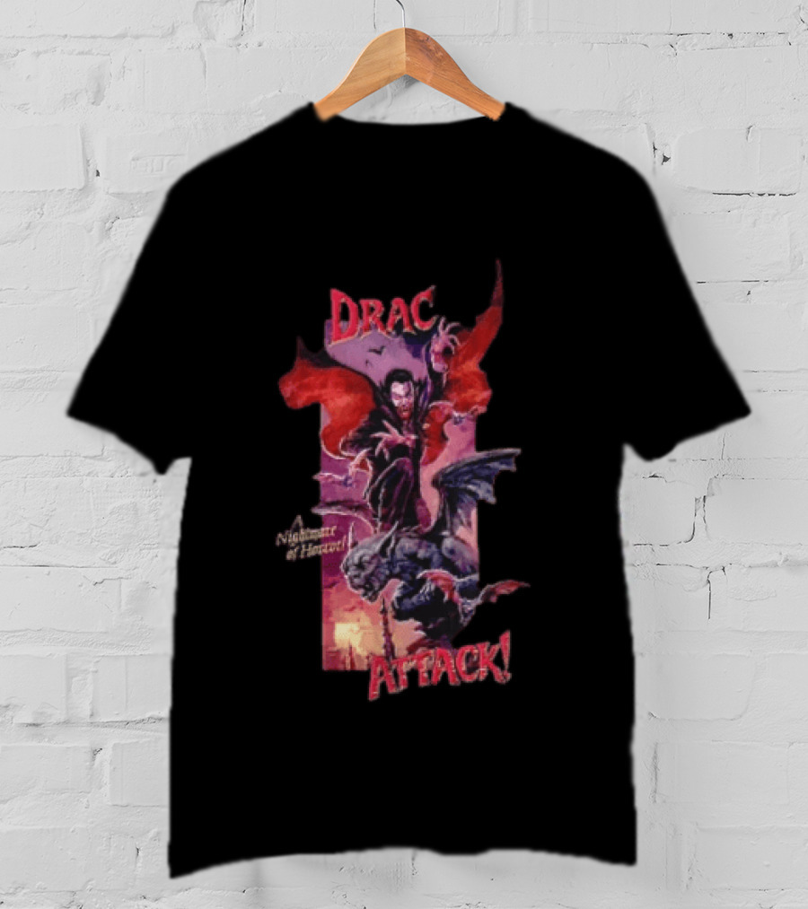Drac Attack A Nightmare Of Horror Vampiric Adventure T-Shirt