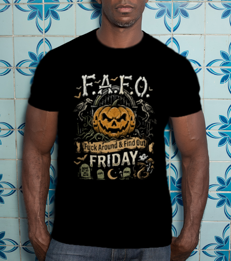 F.A.F.O. Pumpkin Skeleton Raven Halloween Graveyard Friday T-Shirt