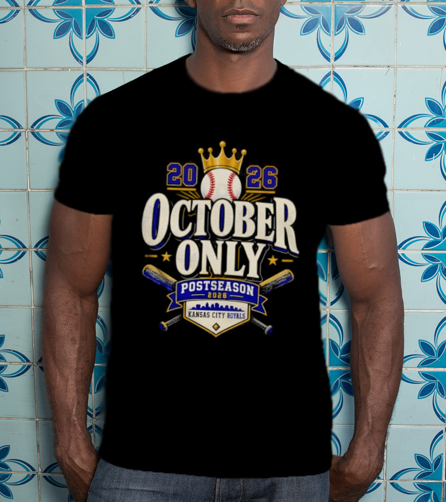 Kansas City Royals 2026 October Only Postseason Baseball Crown T-Shirt