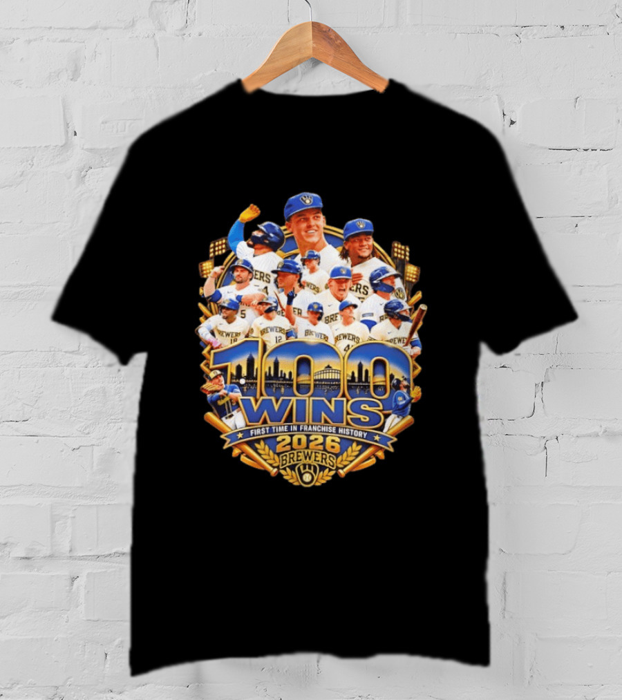 Milwaukee Brewers 100 Wins First Time In Franchise History 2026 Celebration T-Shirt