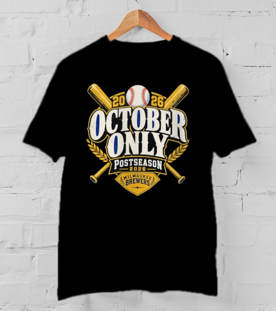 Milwaukee Brewers 2026 October Only Postseason Baseball Crosstalks T-Shirt