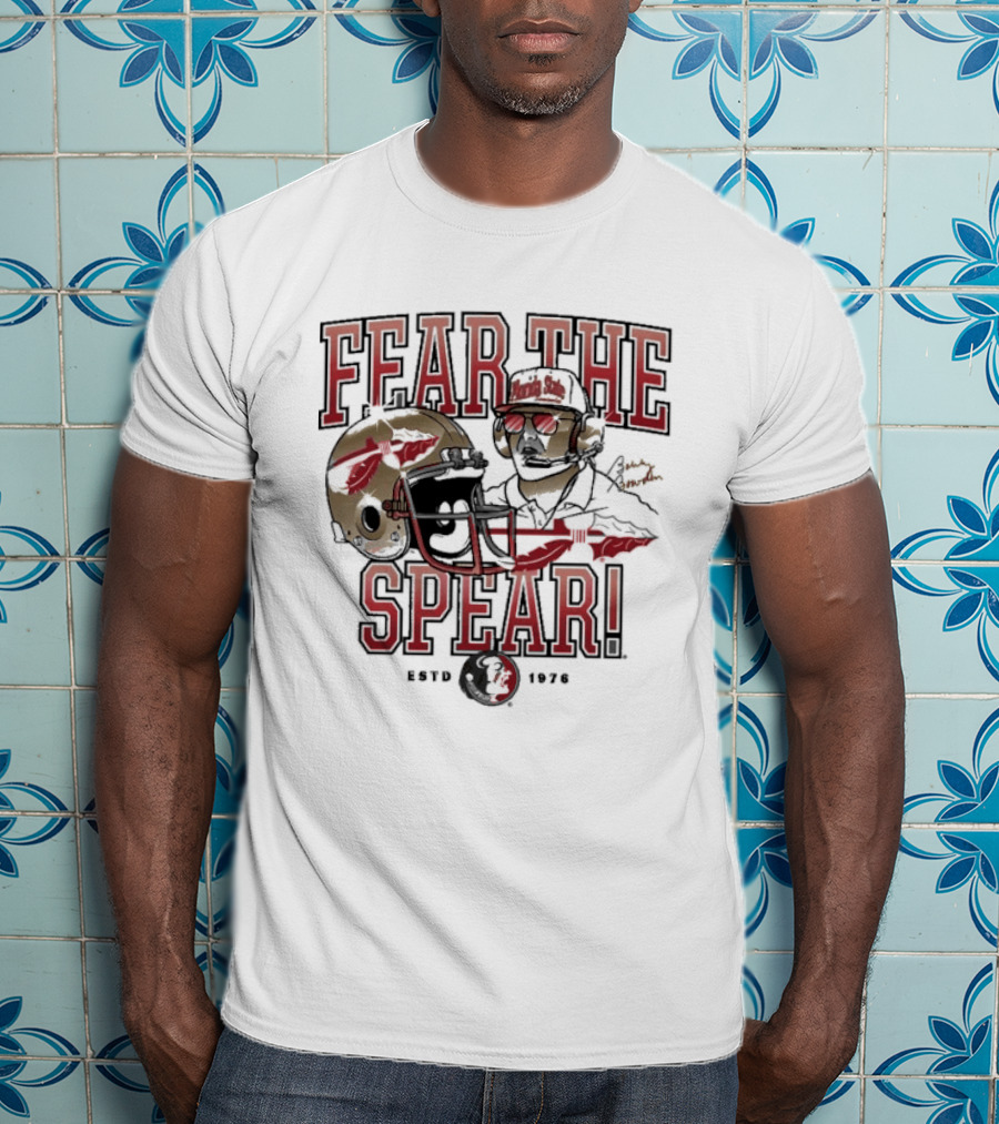 Fear The Spear Bobby Bowden Florida State Seminoles Est 1976 T-Shirt
