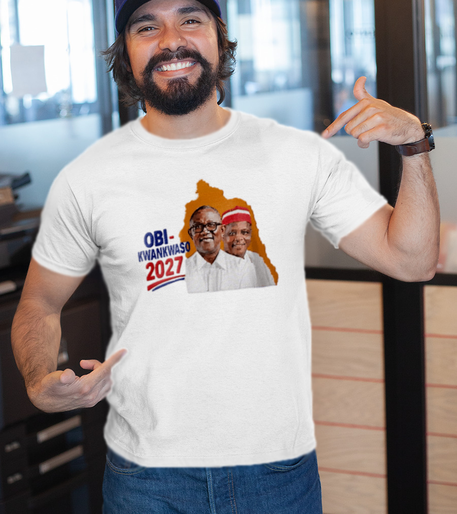 Obi Kwankwaso 2027 Campaign Political Movement With Leadership T-Shirt