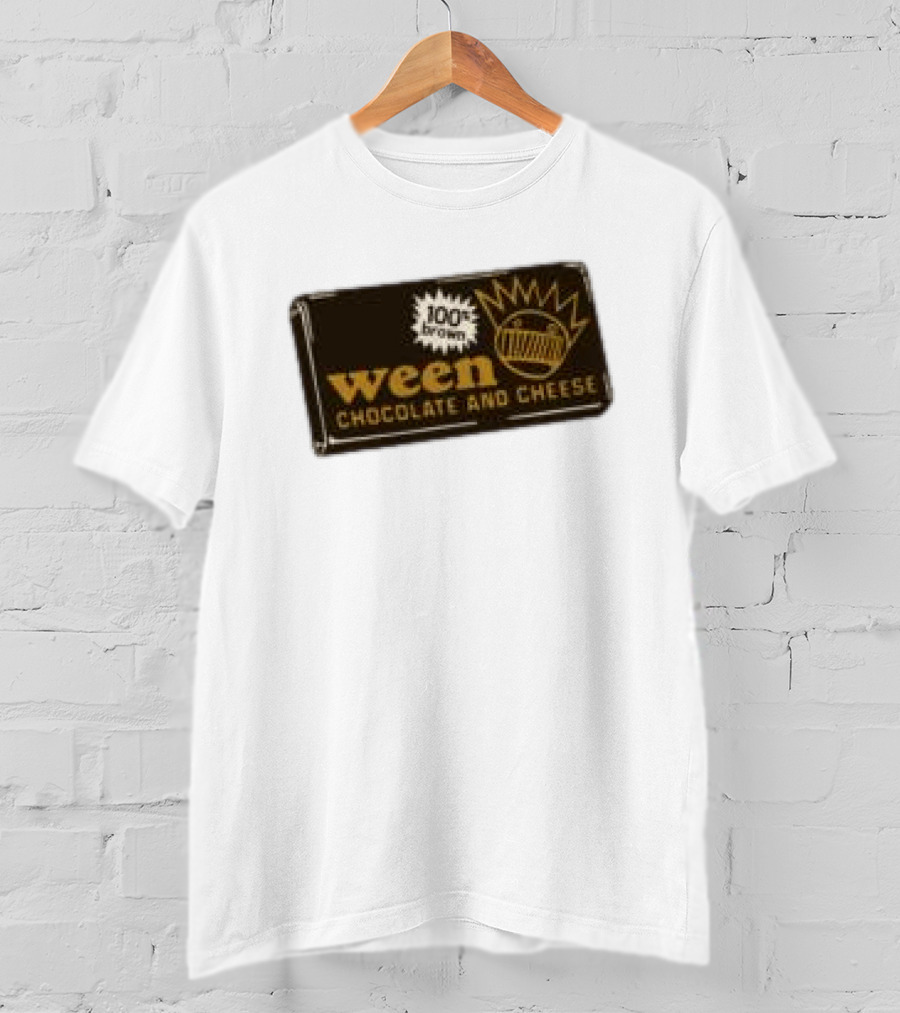 Ween Chocolate And Cheese 100% Brown T-Shirt