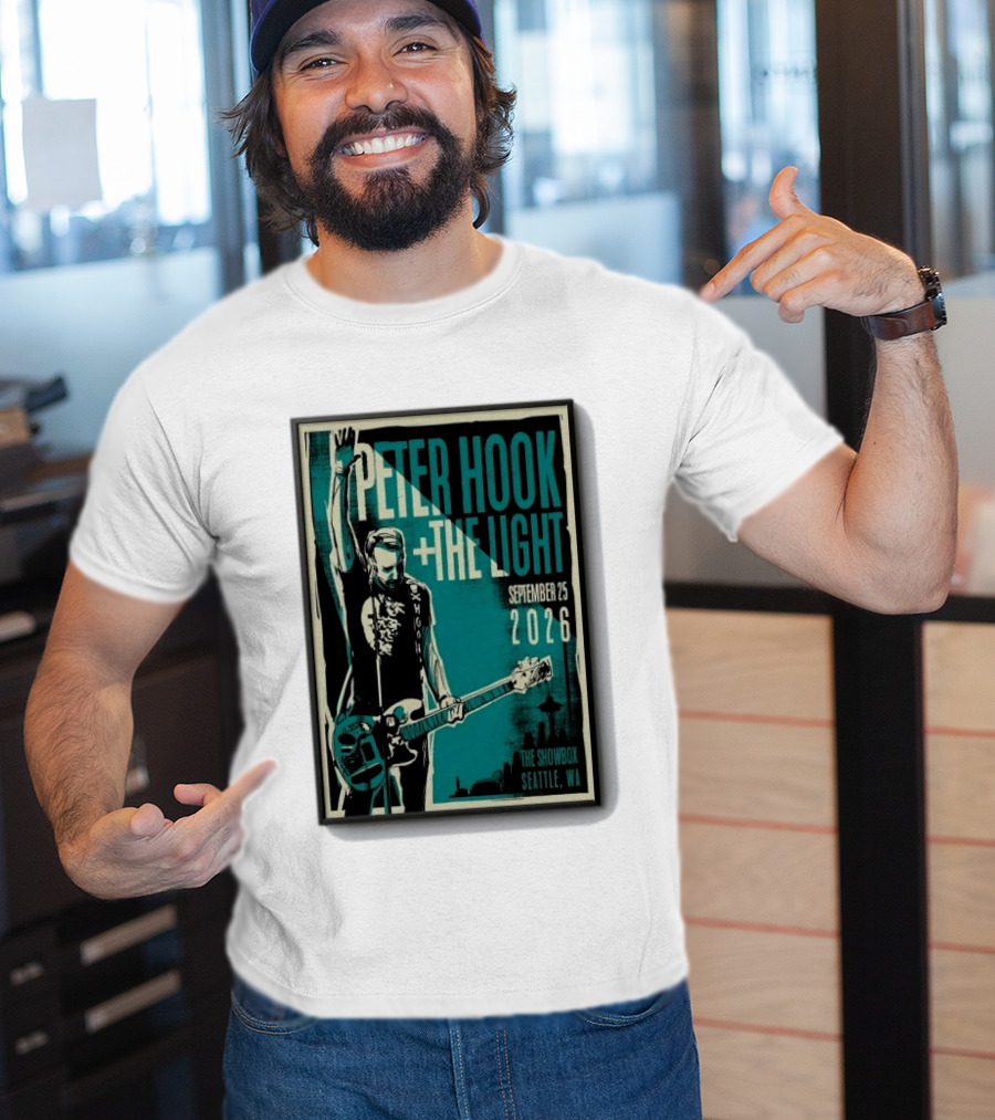 Peter Hook + The Light The Showbox Seattle WA September 25 2026 T-Shirt