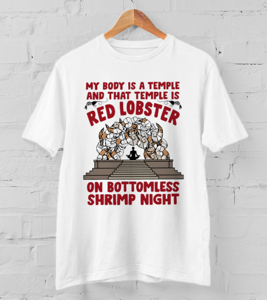 My Body Is A Temple And That Temple Is Red Lobster On Bottomless Shrimp Night Winged Statue T-Shirt