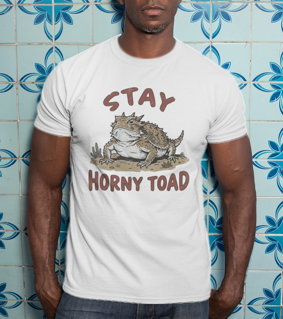Stay Horny Toad Horned Lizard Desert Animal T-Shirt