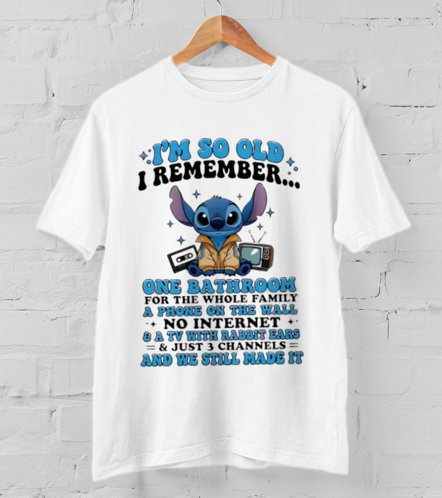 I'm So Old I Remember Stitch Nostalgia No Internet One Bathroom Phone On The Wall TV With Rabbit Ears T-Shirt