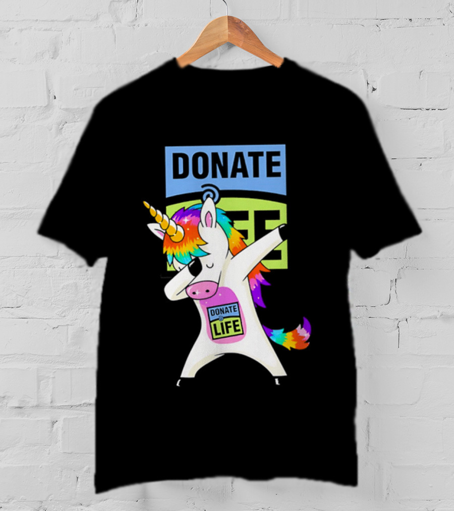 Donate Life Unicorn Rainbow Dabbing T-Shirt