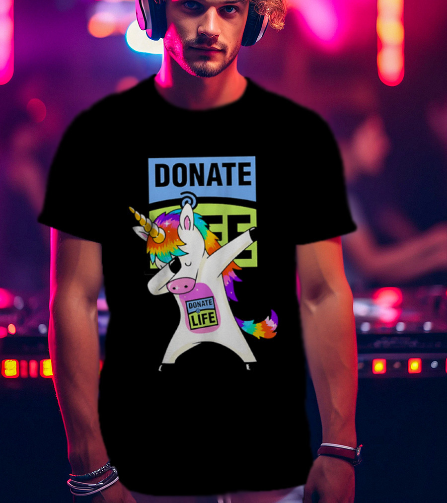 Donate Life Unicorn Rainbow Dabbing T-Shirt