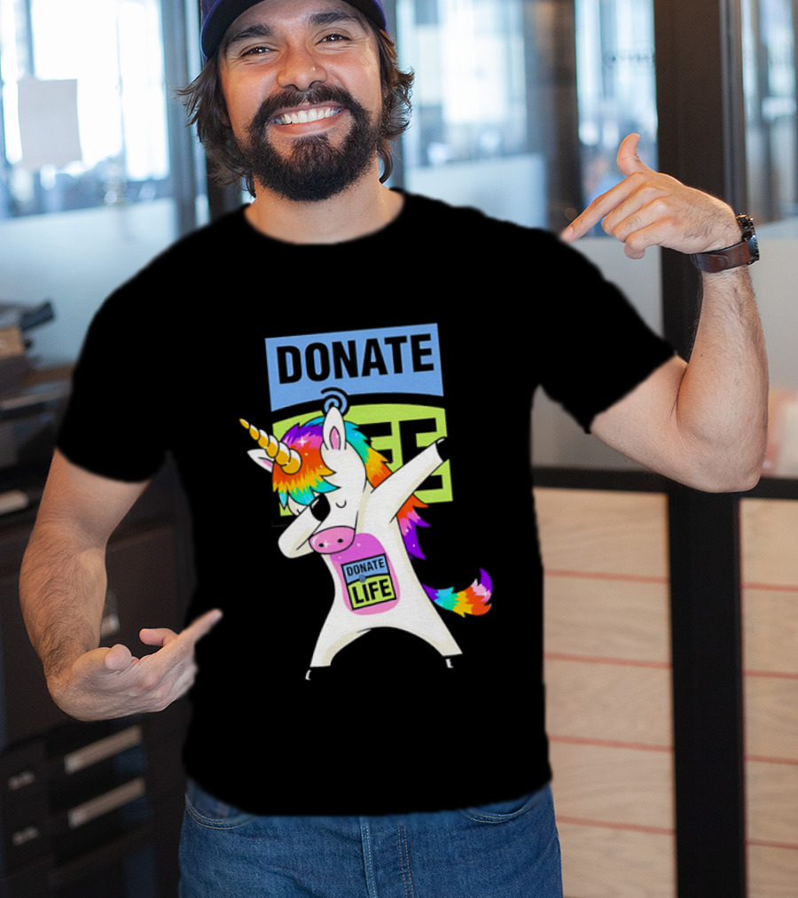 Donate Life Unicorn Rainbow Dabbing T-Shirt