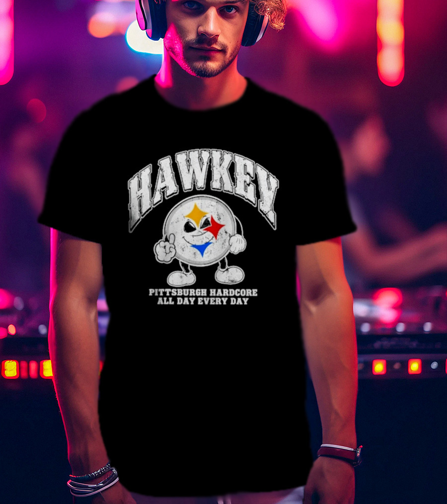 Haywire 617 Pittsburgh Hardcore All Day Every Day FNB Stadium Sep 25 2026 T-Shirt